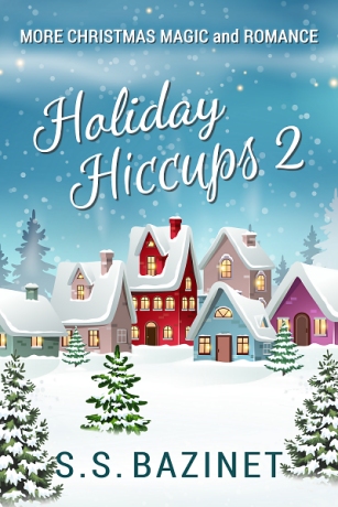 Holiday Hiccups 2